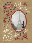 A Star for Mrs. Blake: A Novel