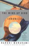Wind-Up Bird Chronicle: A Novel, Haruki Murakami