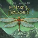The Mark of the Dragonfly Audiobook