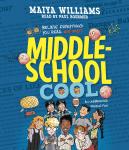 Middle-School Cool Audiobook