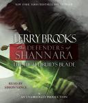 High Druid's Blade: The Defenders of Shannara, Terry Brooks