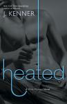 Heated: A Most Wanted Novel