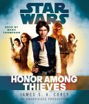 Honor Among Thieves: Star Wars (Empire and Rebellion) Audiobook