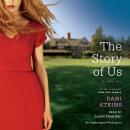 Story of Us: A Novel, Dani Atkins