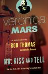 Veronica Mars (2): An Original Mystery by Rob Thomas Audiobook