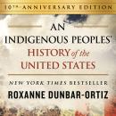 An Indigenous Peoples' History of the United States Audiobook