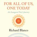 For All of Us, One Today: An Inaugural Poet's Journey Audiobook