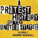 A Protest History of the United States Audiobook