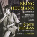 Being Heumann: An Unrepentant Memoir of a Disability Rights Activist, Kristen Joiner, Judith Heumann