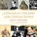 A Disability History of the United States Audiobook