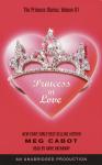 Princess Diaries, Volume III: Princess in Love, Meg Cabot