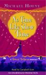 No Time Like Show Time Audiobook