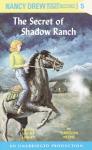Nancy Drew #5: The Secret of Shadow Ranch Audiobook