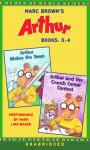 Marc Brown's Arthur: Books 3 and 4: Arthur Makes the Team; Arthur and the Crunch Cereal Contest Audiobook