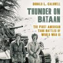 Thunder on Bataan: The First American Tank Battles of World War II