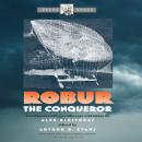 Robur the Conqueror Audiobook