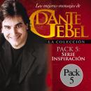 Serie Inspiración: Los mejores mensajes de Dante Gebel Audiobook