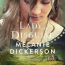 Lady of Disguise Audiobook