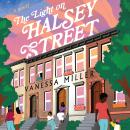 The Light on Halsey Street: A Novel Audiobook