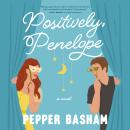 Positively, Penelope Audiobook