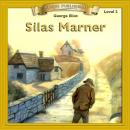 Silas Marner: Level 2 Audiobook