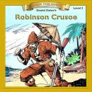 Robinson Crusoe: Level 3 Audiobook