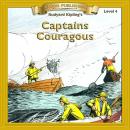 Captains Courageous: Level 4 Audiobook