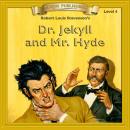 Dr. Jekyll & Mr. Hyde: Level 4 Audiobook