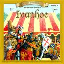 Ivanhoe: Level 5 Audiobook