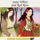 Snow White and the Red Rose: Palace in the Sky Classic Children's Tales Audiobook