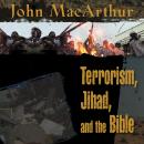 Terrorism, Jihad, and the Bible Audiobook