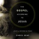 The Gospel According to Jesus Audiobook