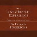 The Love and   Respect Experience: A Husband-Friendly Devotional that Wives Truly Love