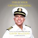 This is Your Captain Speaking Audiobook