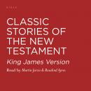 Classic Stories of the New Testament Audiobook