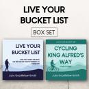 Live Your Bucket List and Cycling King Alfred's Way Box Set Audiobook