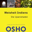 [German] - Weisheit Indiens - Die Upanishaden Audiobook