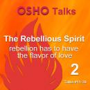 The Rebellious Spirit 2: Rebellion Has to Have the Flavor of Love Audiobook