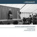 If freedom is responsibility, how do I act?: Brockwood Park 1972 - Public Talk 3, Jiddu Krishnamurti