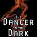 The Dancer in the Dark Audiobook