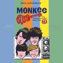 Monkee Business: The Revolutionary Made-For-TV Band Audiobook