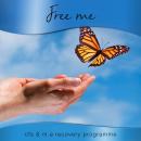 FREE M.E: CFS & M.E, Recovery Programme Audiobook