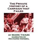 Private History of a Campaign that Failed, Mark Twain