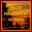 Anger Management Techniques: Healthy Ways To Control & Express Anger Audiobook