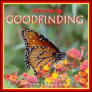 Introducing Goodfinding: Optimizing Your Aptitude for Health & Happiness Audiobook