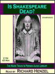 Is Shakespeare Dead? Audiobook