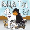 Buddy's Tail, K. Anne Russell
