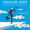 Treasure Hunt: Follow Your Inner Clues to Find True Success Audiobook
