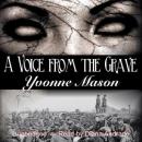 A Voice From the Grave Audiobook