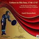 Letters to His Son, 1746-1747 Audiobook